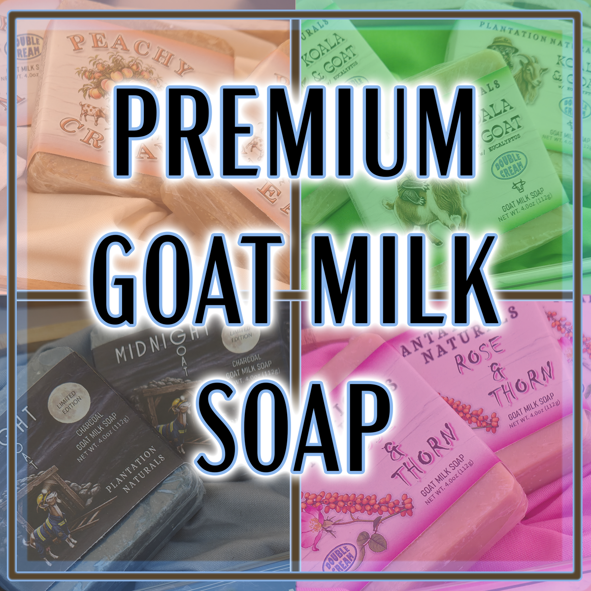 Premium Goat Milk Soap